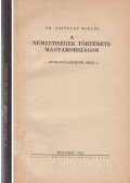 Asztalos Miklós - A nemzetiségek története Magyarországon