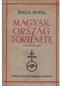 Balla Antal - Magyarország története