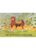 Miler, Zdenék-Hrubín, Frantisek - Az eltévedt kiscsibe