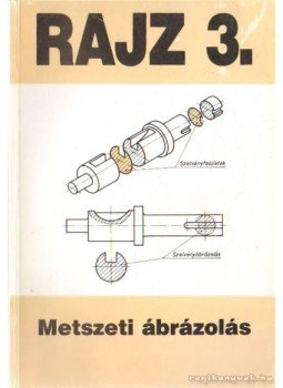 Szatmáry Béla - Metszeti ábrázolás Szatmáry Béla - Metszeti ábrázolás, Budapest 1999 antikvár könyv