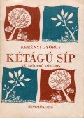 Kerényi György - Kétágú síp