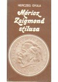 Herczeg Gyula - Móricz Zsigmond stílusa
