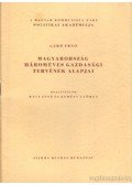 Gerő Ernő - Magyarország hároméves gazdasági tervének alapjai