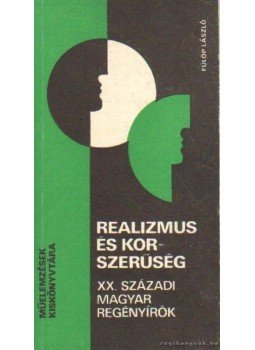 Fülöp László - Realizmus és korszerűség Fülöp László - Realizmus és korszerűség, Budapest 1987 antikvár könyv