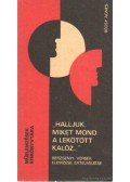 Bécsy Ágnes - Halljuk miket mond a lekötött kalóz
