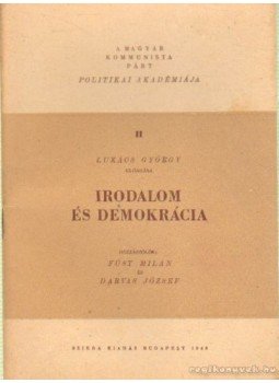 Lukács György - Irodalom és demokrácia Lukács György - Irodalom és demokrácia, Budapest 1946 antikvár könyv