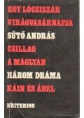Sütő András - Három dráma