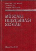 Csengeri Pintér Péter,Csányi Piroska-Fábián Pál dr. - Műszaki helyesírási szótár