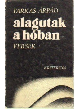 Farkas Árpád - Alagutak a hóban Farkas Árpád - Alagutak a hóban, Bukarest 1979 antikvár könyv