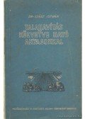 Szász István - Talajjavítás közvetve ható anyagokkal