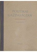 Fedor János (szerk.) - Politikai gazdaságtan