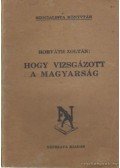 Horváth Zoltán - Hogy vizsgázott a magyarság