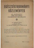 Molnár Vilmos,Vitéz István dr.,Darányi Gyula Dr. - Egészségtudományi közlemények 1942. 1-2 szám