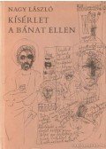Nagy László - Kísérlet a bánat ellen