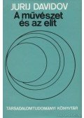 Davidov, Jurij - A művészet és az elit