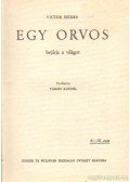 Heiser, Victor - Egy orvos bejárja a világot