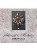 Szilágyi András,Ács Piroska - Művészet és Mesterség - Fémművesség