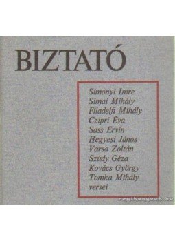 Több író - Biztató, Békéscsaba 1977 antikvár könyv