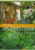 Illyés Csaba,Boros Anikó - Nagy díszfa és cserje lexikon