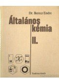 Dr. Berecz Endre - Általános kémia II. kötet