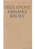 Vészi Endre - Farsangi király