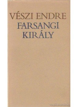 Vészi Endre - Farsangi király Vészi Endre - Farsangi király, Budapest 1979 antikvár könyv