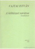 Vajtai István - A költészet varázsa