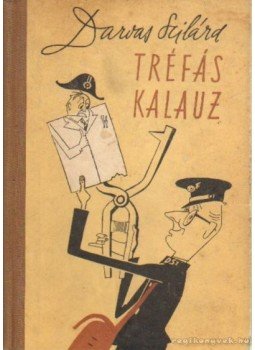 Darvas Szilárd - Tréfás kalauz Darvas Szilárd - Tréfás kalauz, Budapest 1958 antikvár könyv