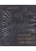 Rados Jenő - Magyar építészettörténet