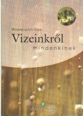 Woynárovich Elek - Vizeinkről mindenkinek (dedikált)
