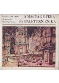Keresztury Dezső,Staud Géza,Fülöp Zoltán - A magyar opera- és balettszcenika