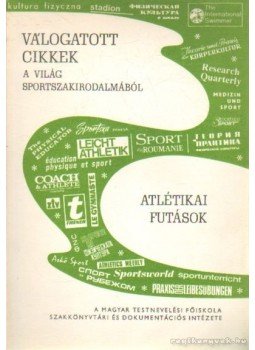 Hernádi Zsuzsa - Atlétikai futások Hernádi Zsuzsa - Atlétikai futások, Budapest 1975 antikvár könyv
