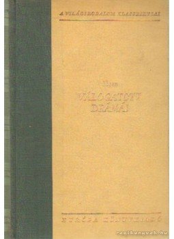 Henrik Ibsen - Henrik Ibsen válogatott drámái I-II. kötet Henrik Ibsen - Henrik Ibsen válogatott drámái I-II. kötet, 1957 antikvár könyv