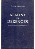 Borbándi Gyula - Alkony és derengés