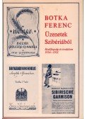 Botka Ferenc - Üzenetek Szibériából