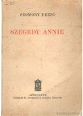 Szomory Dezső - Szegedy Annie