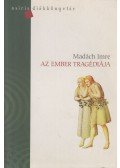 Madách Imre - Az ember tragédiája
