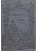Thiering Oszkár,Szegedi Árpád - A damaszkszövésről; Népszerű textilipar I. - A gyapjú feldolgozása (2 mű)