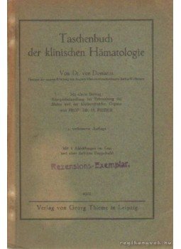 Dr. von Domarus - Taschenbuch der klinischen Hämatologie, Leipzig 1922 antikvár könyv