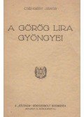 Csengery János - A görög lira gyöngyei