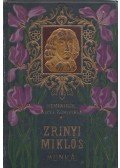 Gróf Zrínyi Miklós - Gróf Zrinyi Miklós válogatott munkái