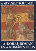 Estellé, Eduard Carbonell,Bonet, Francesc Massip - A korai román és a román stílus