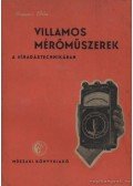 Magyari Béla - Villamos mérőműszerek a híradástechnikában
