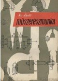 Kis László - Műszerészmunka