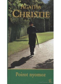 Agatha Christie - Poirot nyomoz Agatha Christie - Poirot nyomoz, Budapest 2008 antikvár könyv
