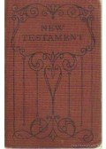  - The New Testament of Our Lord and Saviour Jesus Christ