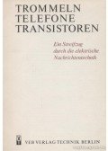 Rumpf, Karl-Heinz - Trommeln Telefone Transistoren