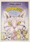 Török László - Papamesék