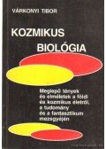 Várkonyi Tibor - Kozmikus biológia