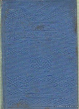 Maeterlinck, Maurice, Arthur Schnitzler, Henrik Ibsen - Külföldi színművek (6 mű) Maeterlinck, Maurice, Arthur Schnitzler, Henrik Ibsen - Külföldi színművek (6 mű), Budapest 1910 antikvár könyv
